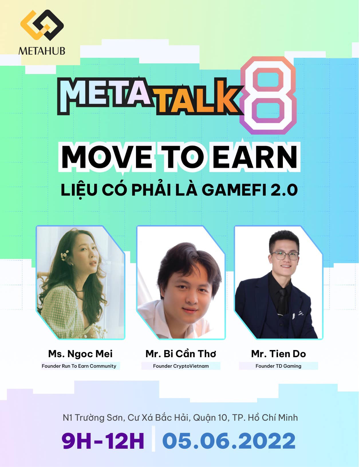 Recap Metatalk 8: Move To Earn liệu có phải làm GameFi 2.0?