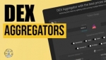 DEX Aggregators liệu có phải là tương lai của các giao dịch xuyên chuỗi?