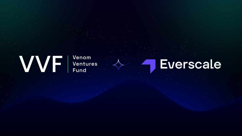 Blockchain Layer 1, Everscale, huy động được 5 triệu USD từ Quỹ Venom Ventures